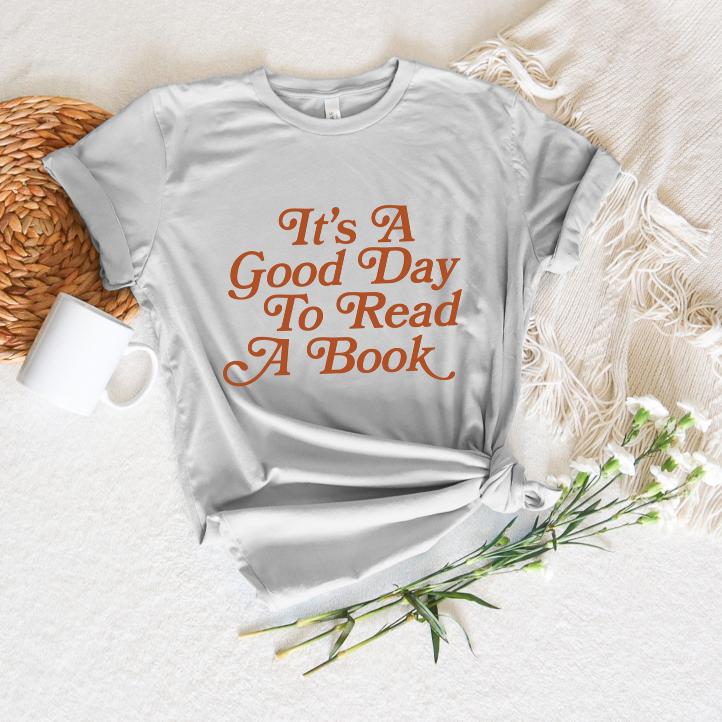 It's A Good Day to Read A Book Tee