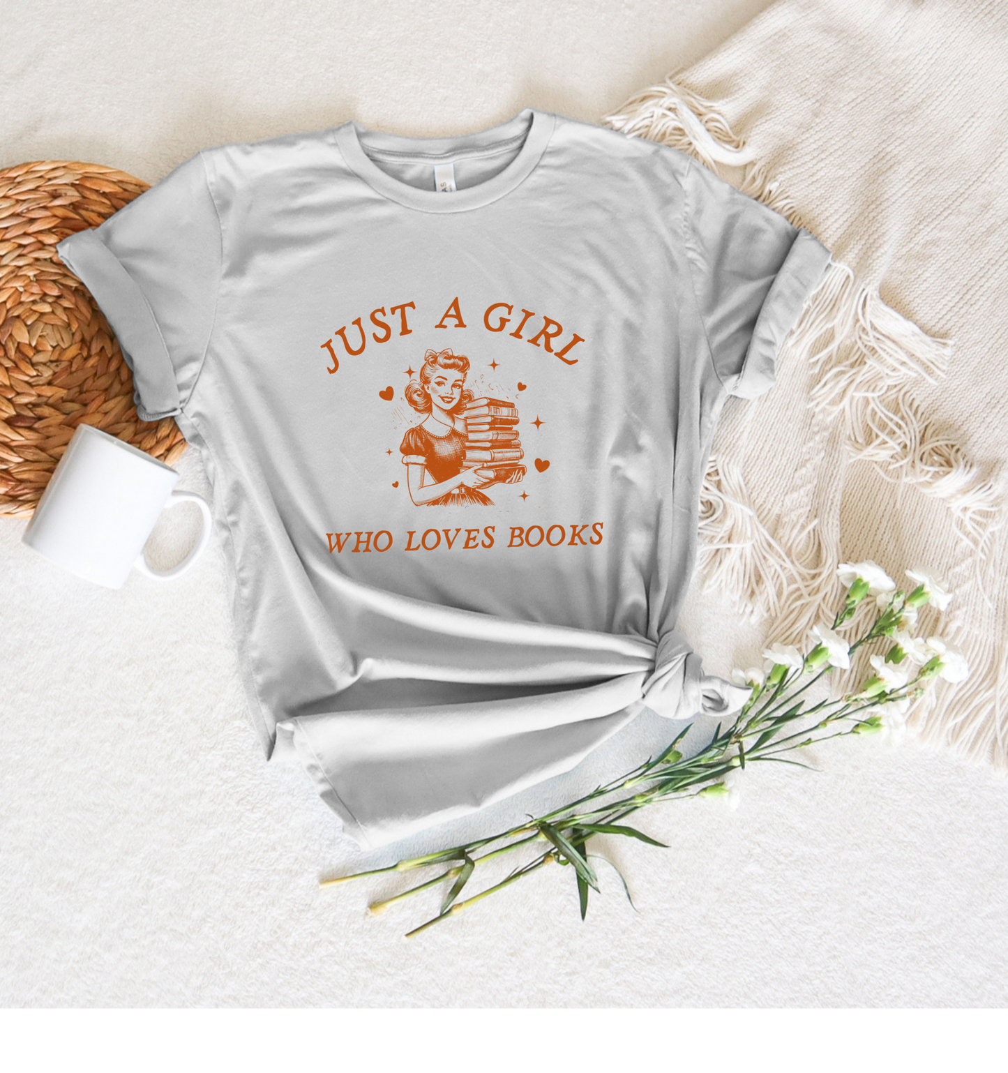 Just a Girl Who Loves Books Tee