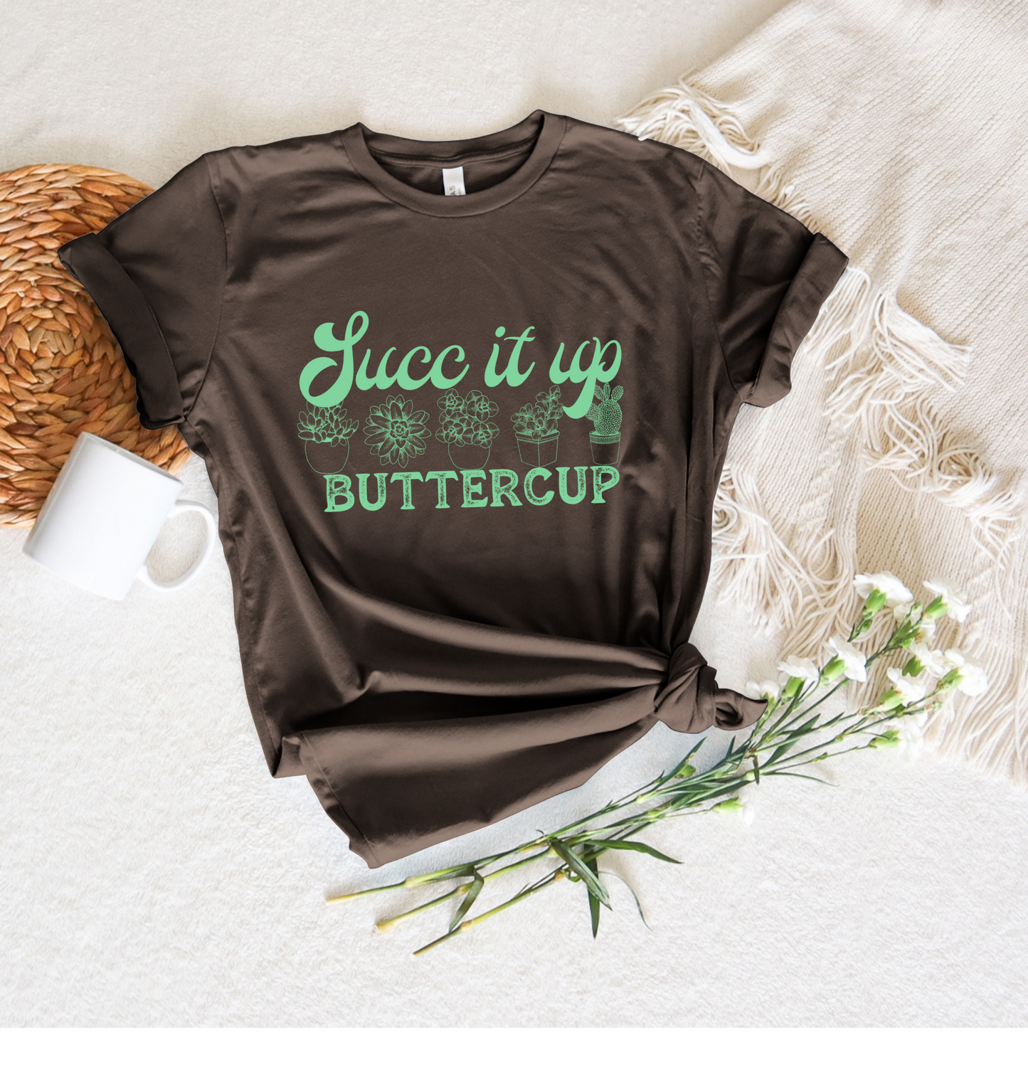 Succ It Up Buttercup Tee